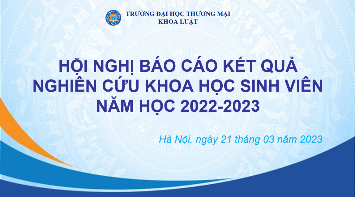 Thư mời tham dự Hội nghị Báo cáo kết quả nghiên cứu khoa học sinh viên năm học 2022-2023