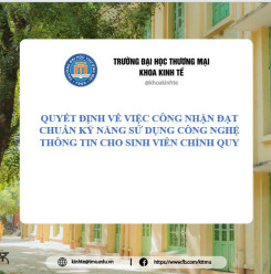 QUYẾT ĐỊNH VỀ VIỆC CÔNG NHẬN ĐẠT CHUẨN KỸ NĂNG SỬ DỤNG CÔNG NGHỆ THÔNG TIN CHO SINH VIÊN CHÍNH QUY