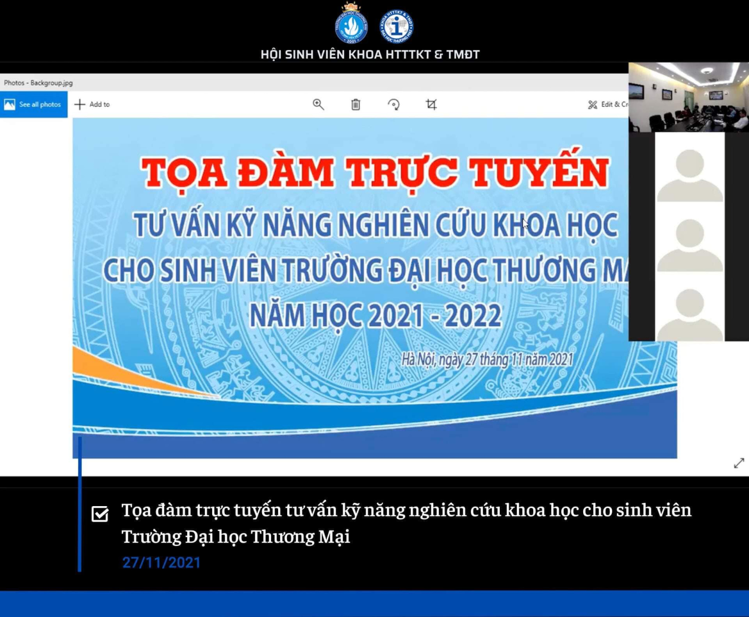 TỌA ĐÀM : “TƯ VẤN KỸ NĂNG NGHIÊN CỨU KHOA HỌC CHO SINH VIÊN TRƯỜNG ĐẠI HỌC THƯƠNG MẠI”