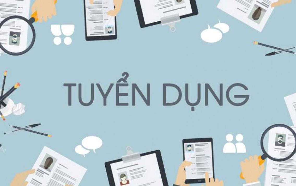 THÔNG TIN TUYỂN DỤNG CÁC VỊ TRÍ NGHỀ NHÂN SỰ NĂM 2019