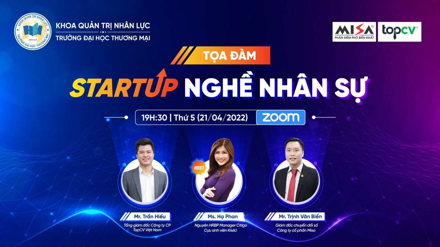 TOẠ ĐÀM HƯỚNG NGHIỆP “STARTUP NGHỀ NHÂN SỰ”  ​